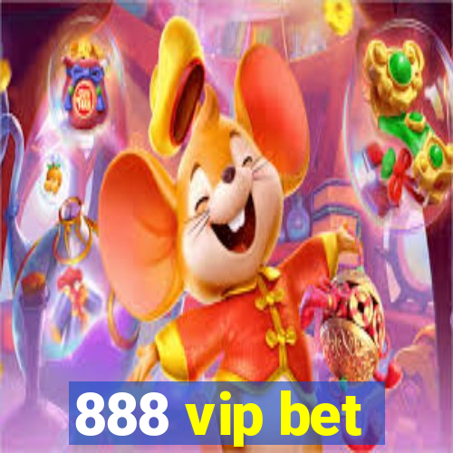 888 vip bet